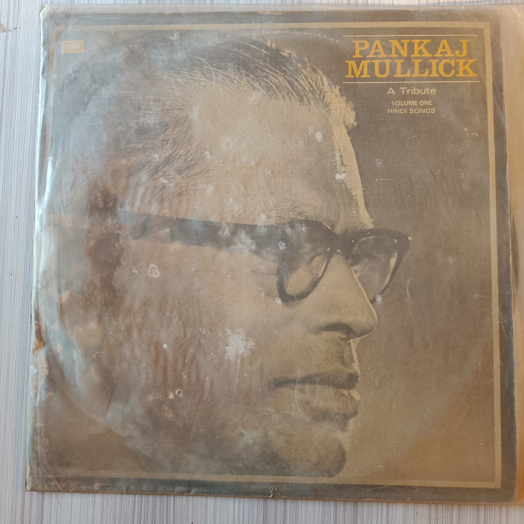 Pankaj Mullick – A Tribute—Volume One Hindi Songs (Used Vinyl - VG) IS
