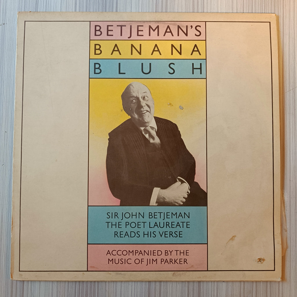 Sir John Betjeman – Betjeman's Banana Blush (Used Vinyl - VG+) IS