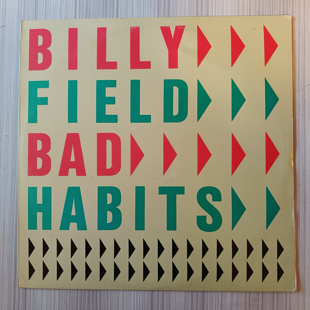 Billy Field – Bad Habits (Used Vinyl - VG) IS