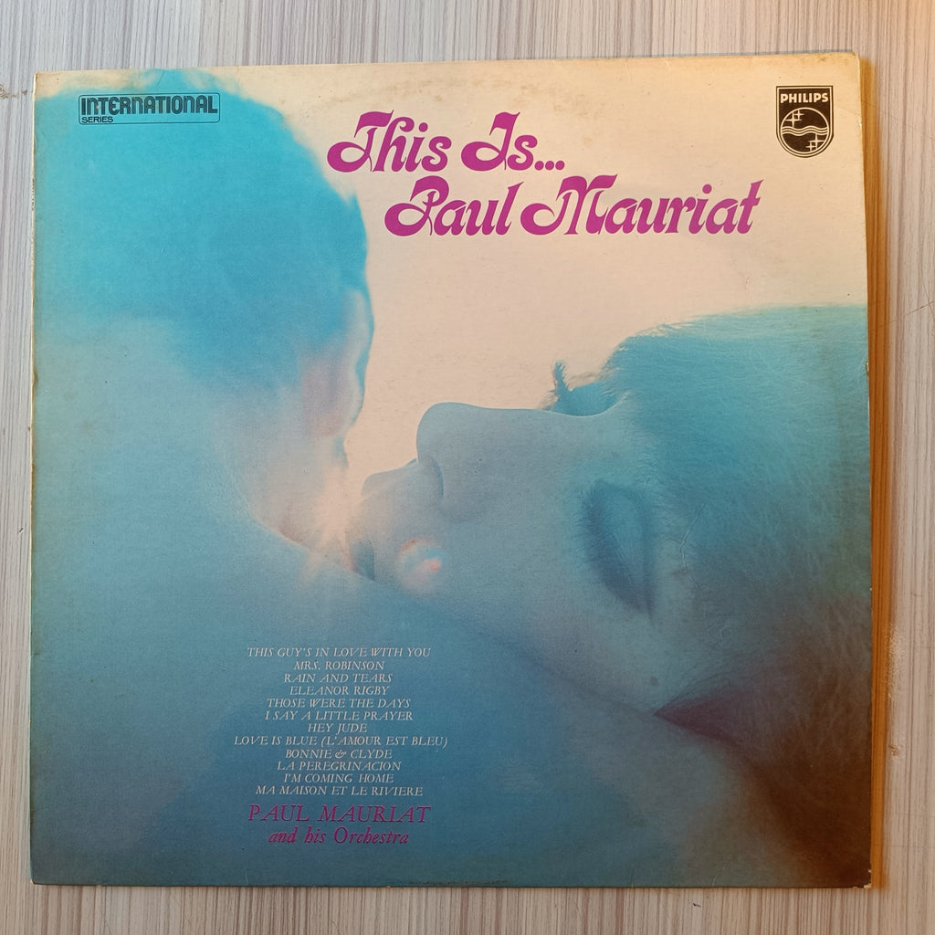 Paul Mauriat And His Orchestra – This Is... Paul Mauriat (Used Vinyl - VG) IS