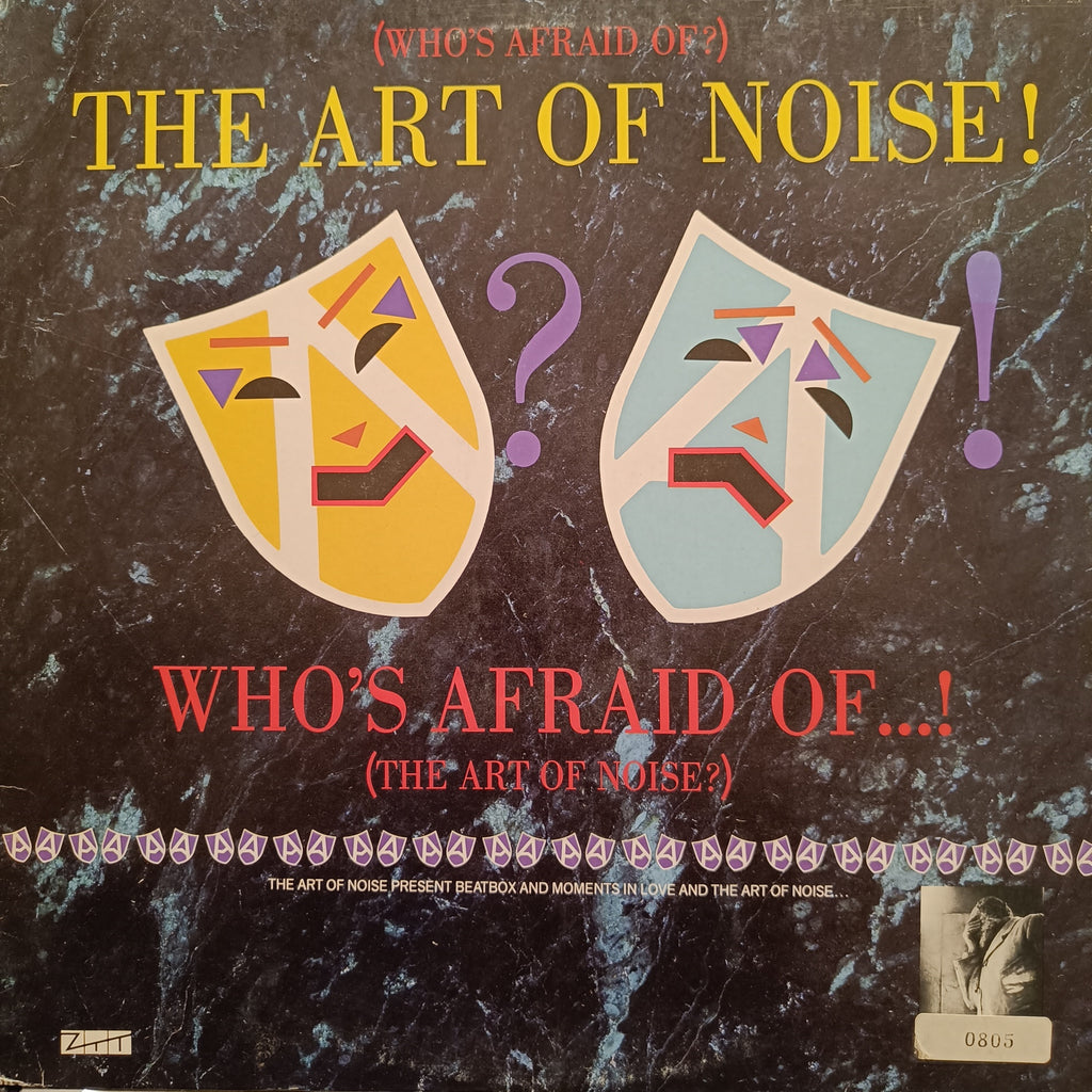 The Art Of Noise – (Who's Afraid Of?) The Art Of Noise! (Used Vinyl - VG) TRC