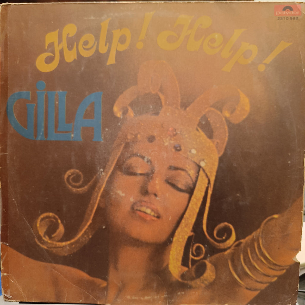 Gilla – Help! Help! (Used Vinyl - G) TRC