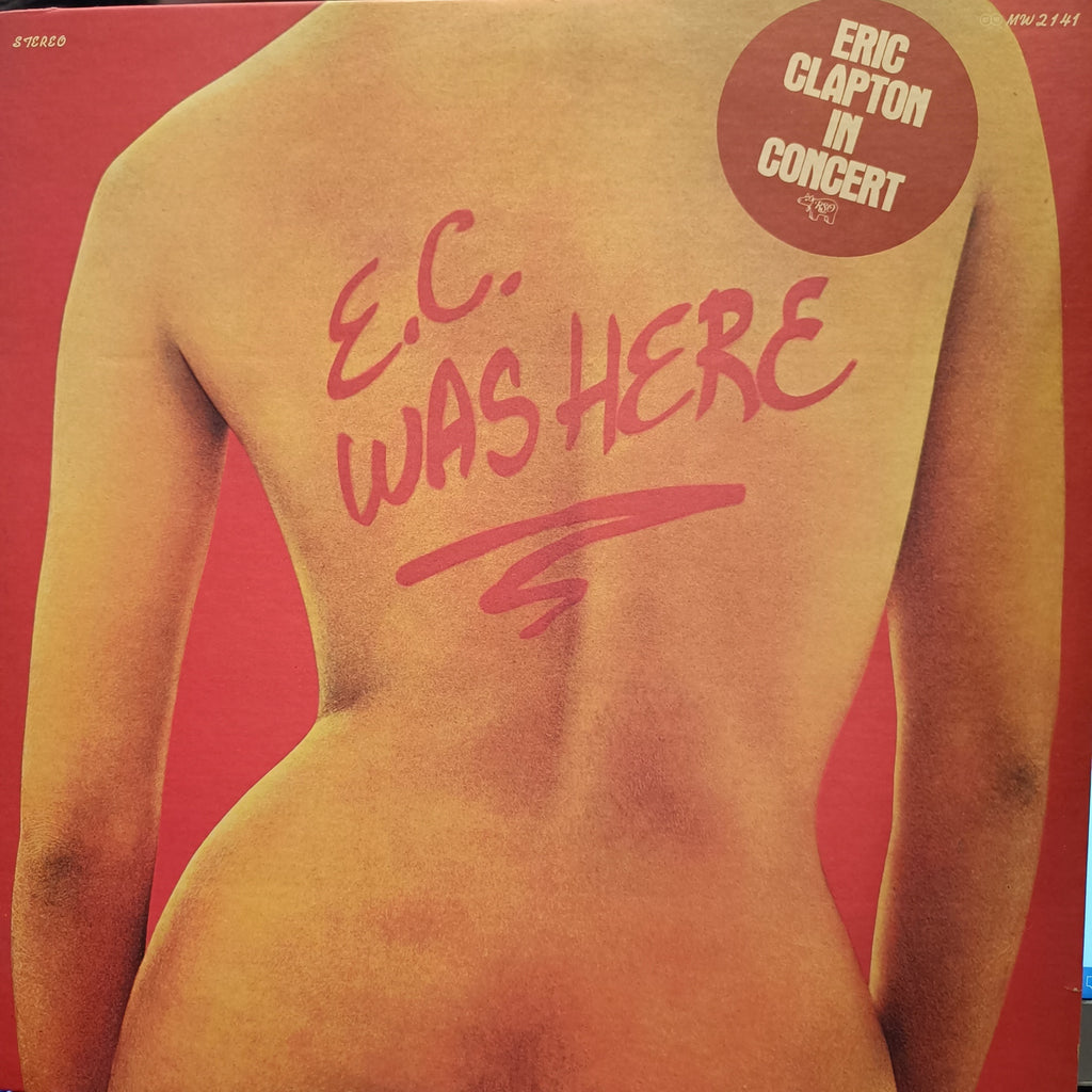 Eric Clapton – E.C. Was Here (Used Vinyl - VG) TRC