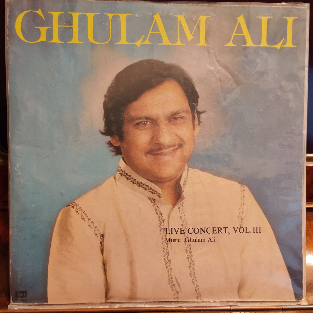 Ghulam Ali – Live Concert • Vol. III (Used Vinyl - G) TRC