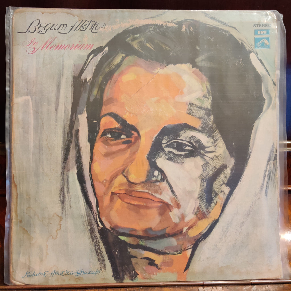 Begum Akhtar – In Memoriam (Kalam-E-Asatiza) (Used Vinyl - G) TRC