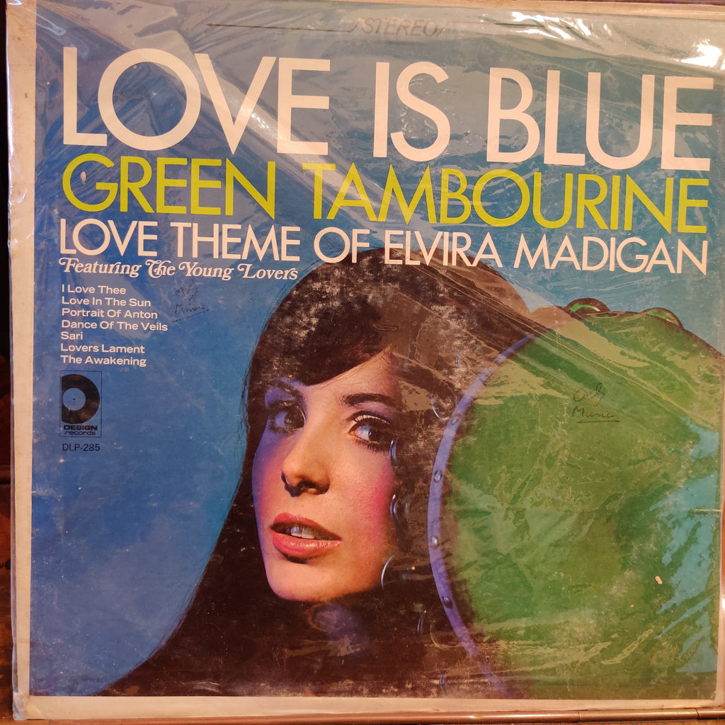 The Young Lovers – Love Is Blue - Green Tambourine - Love Theme Of Elvira Madigan (Used Vinyl - G) TRC