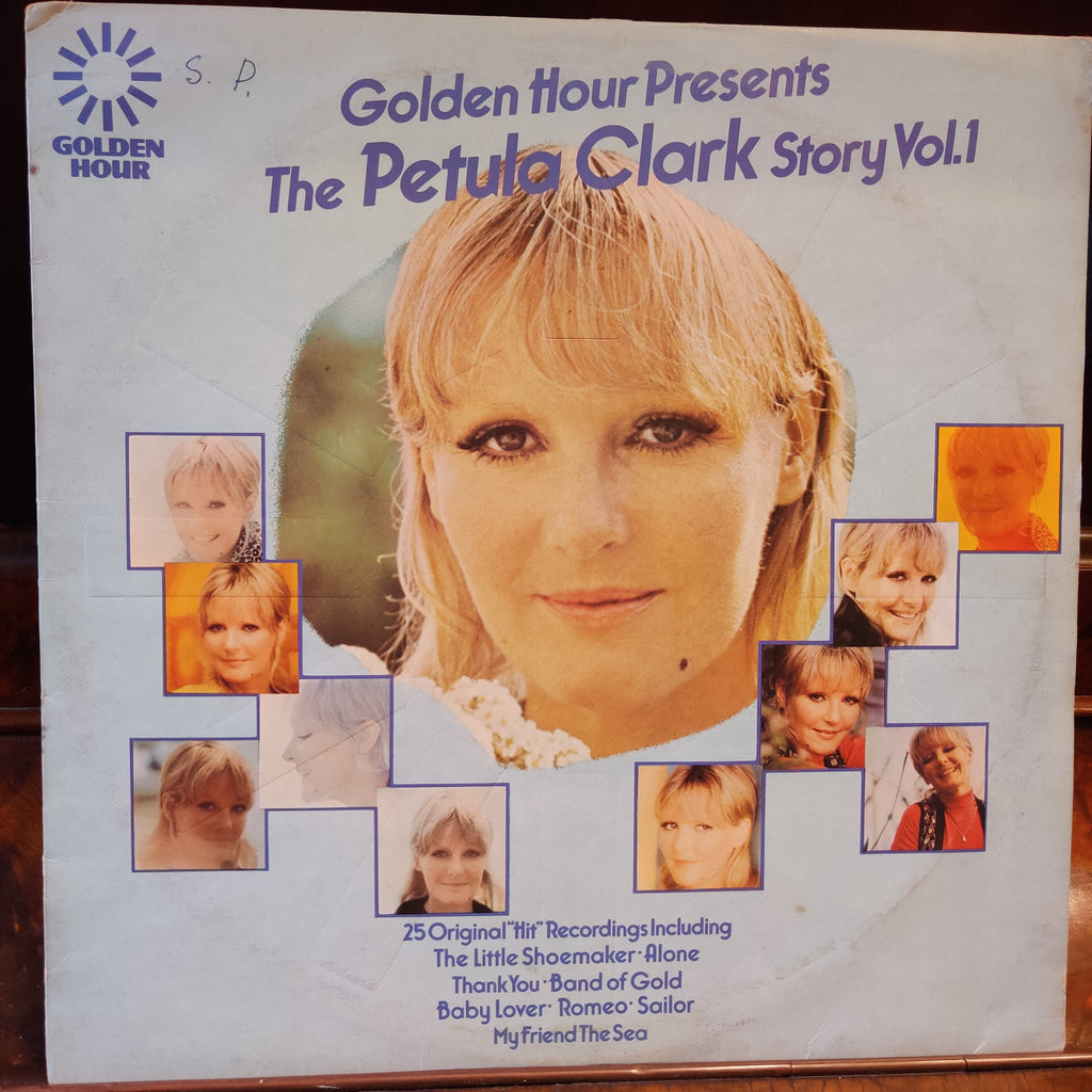 Petula Clark – Golden Hour Presents The Petula Clark Story Volume 1 (Used Vinyl - VG) TRC
