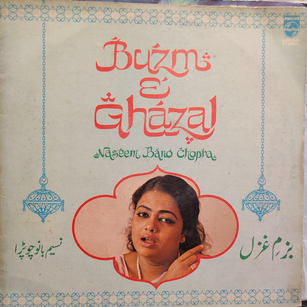 Naseem Bano Chopra – Buzm-E-Ghazal (Used Vinyl - G) TSM