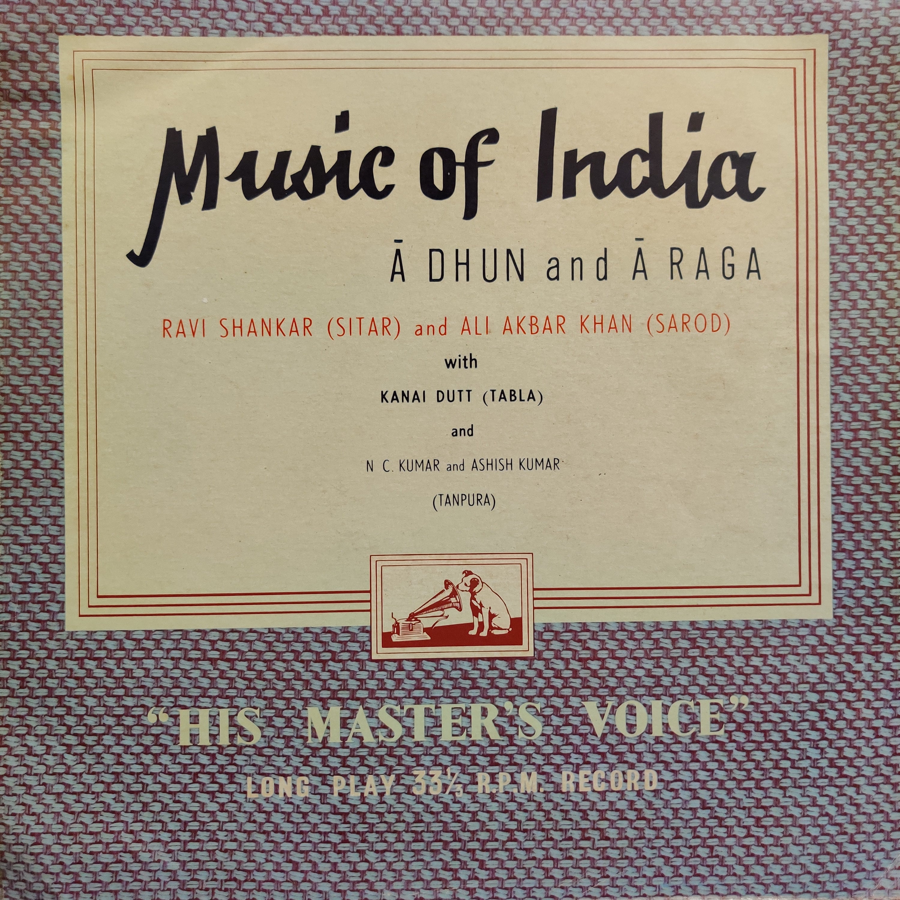 Ravi Shankar, Ali Akbar Khan With Kanai Dutt And NC Kumar And Ashish Kumar – Music Of India: Ā Dhun And Ā Raga (Used Vinyl - VG) TSM