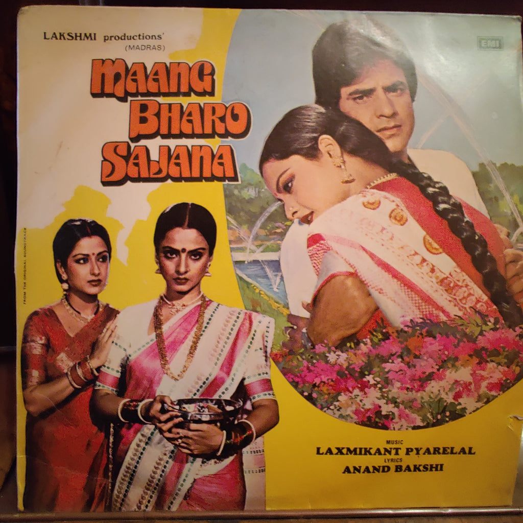 Laxmikant-Pyarelal – Maang Bharo Sajana (Used Vinyl - VG) MT