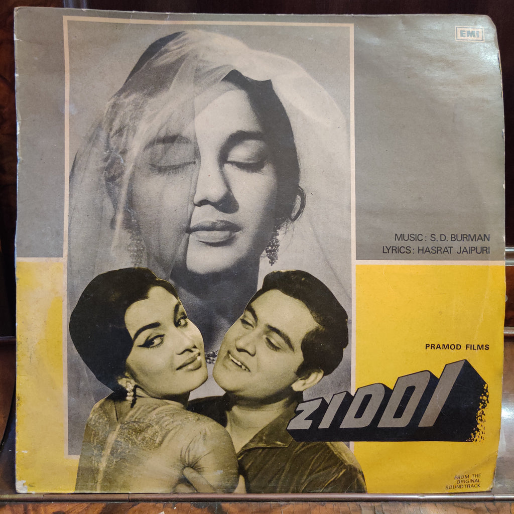 S. D. Burman, Hasrat Jaipuri – Ziddi (Used Vinyl - VG) MT
