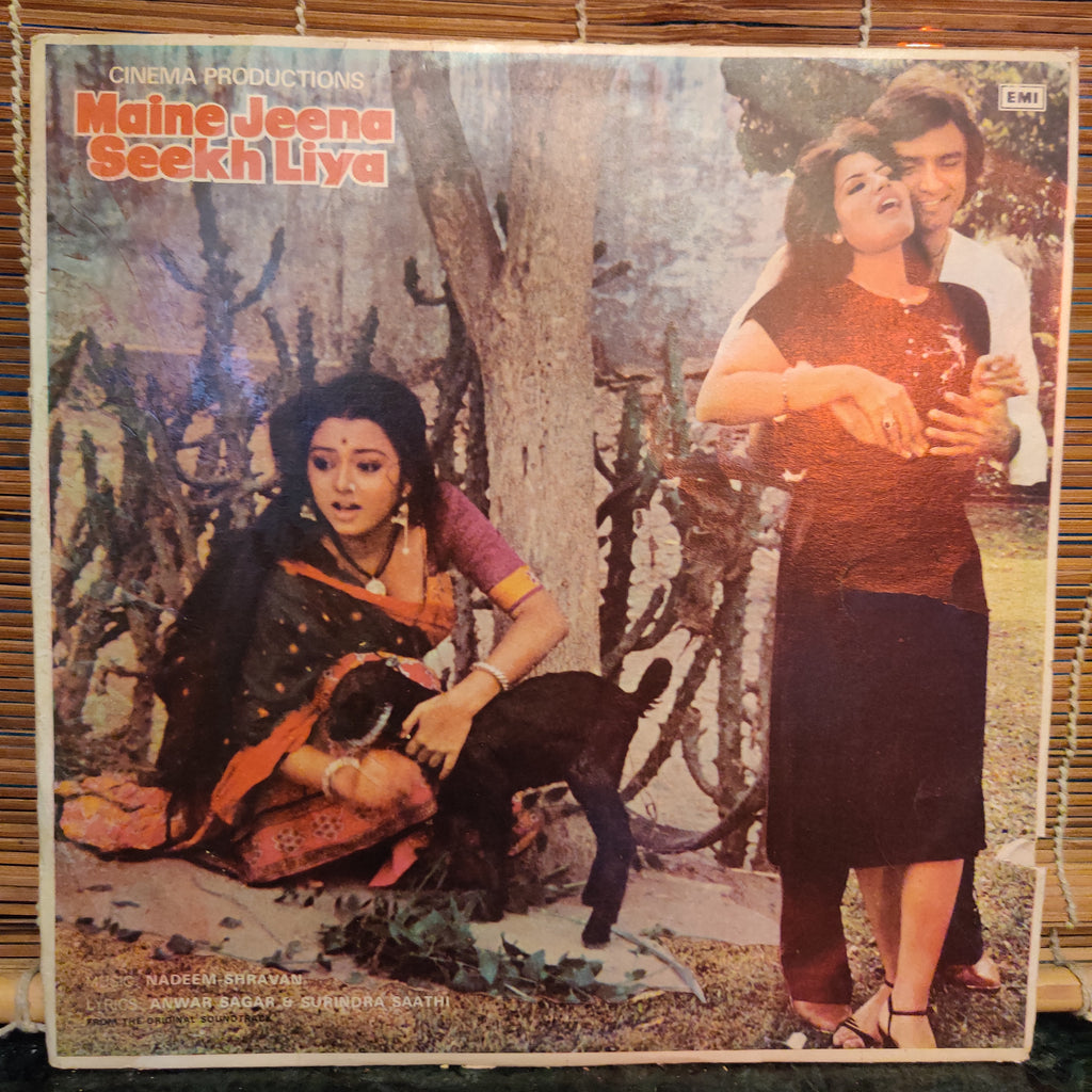 Nadeem-Shravan – Maine Jeena Seekh Liya (Used Vinyl - VG) MT