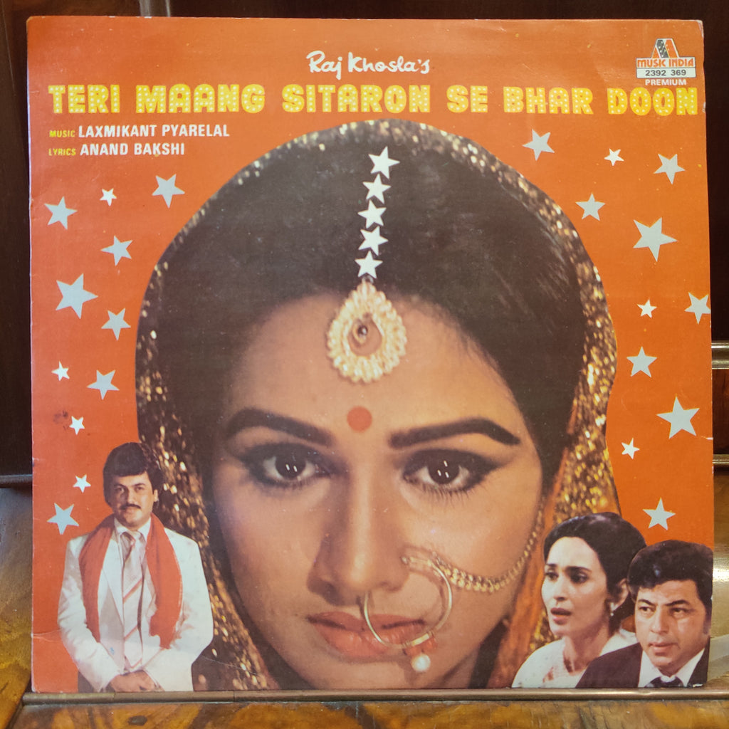 Laxmikant Pyarelal, Anand Bakshi – Teri Maang Sitaron Se Bhar Doon (Used Vinyl - G) MT