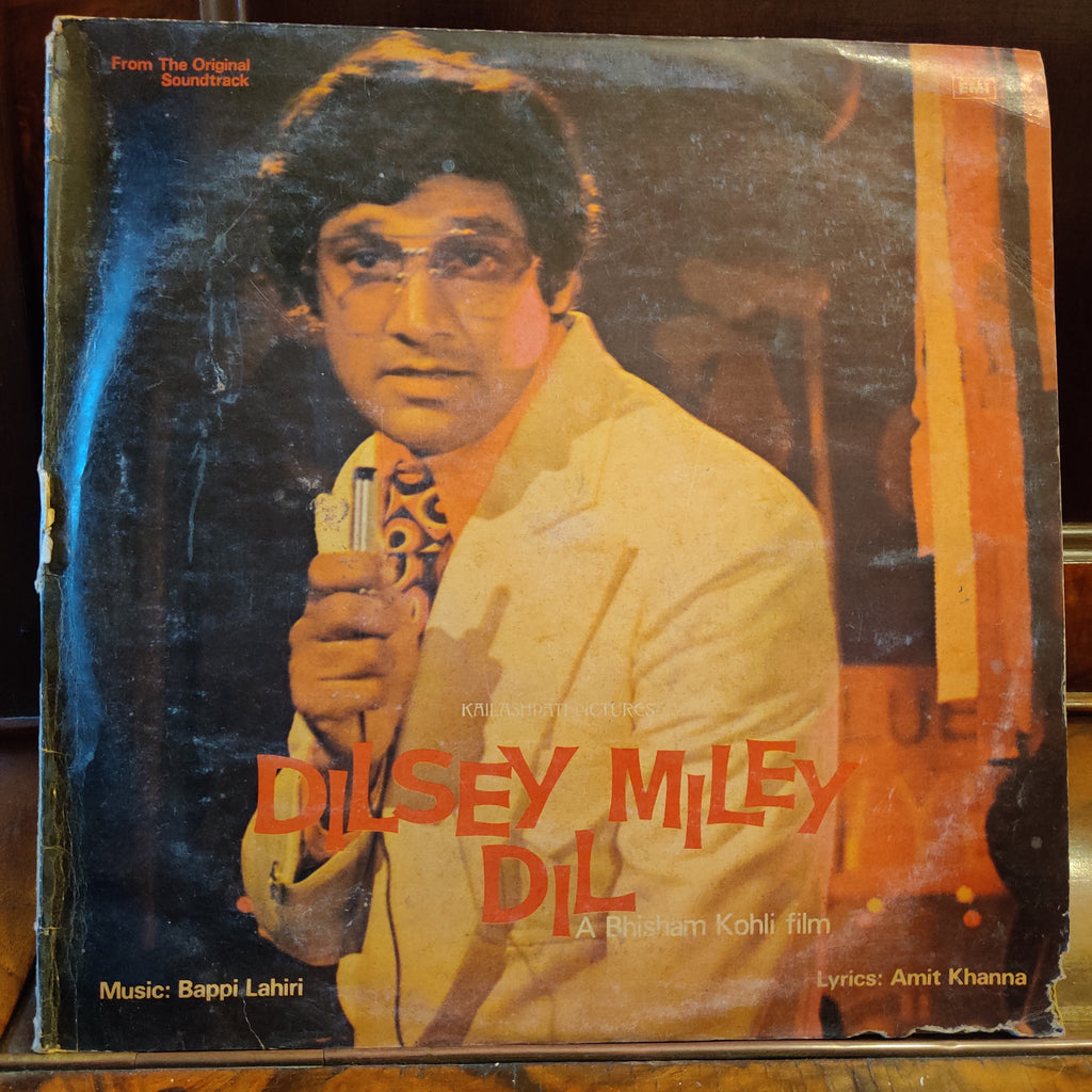Bappi Lahiri, Amit Khanna – Dilsey Miley Dil (Used Vinyl - VG) MT