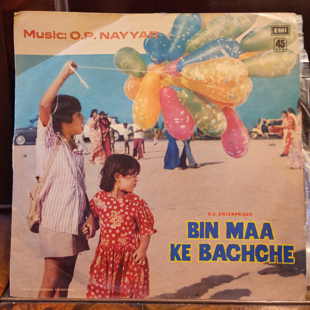 O. P. Nayyar – Bin Maa Ke Bachche (Used Vinyl - VG) MT