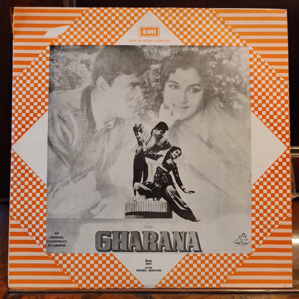Ravi, Shakeel Badayuni – Gharana (Used Vinyl - VG) MT