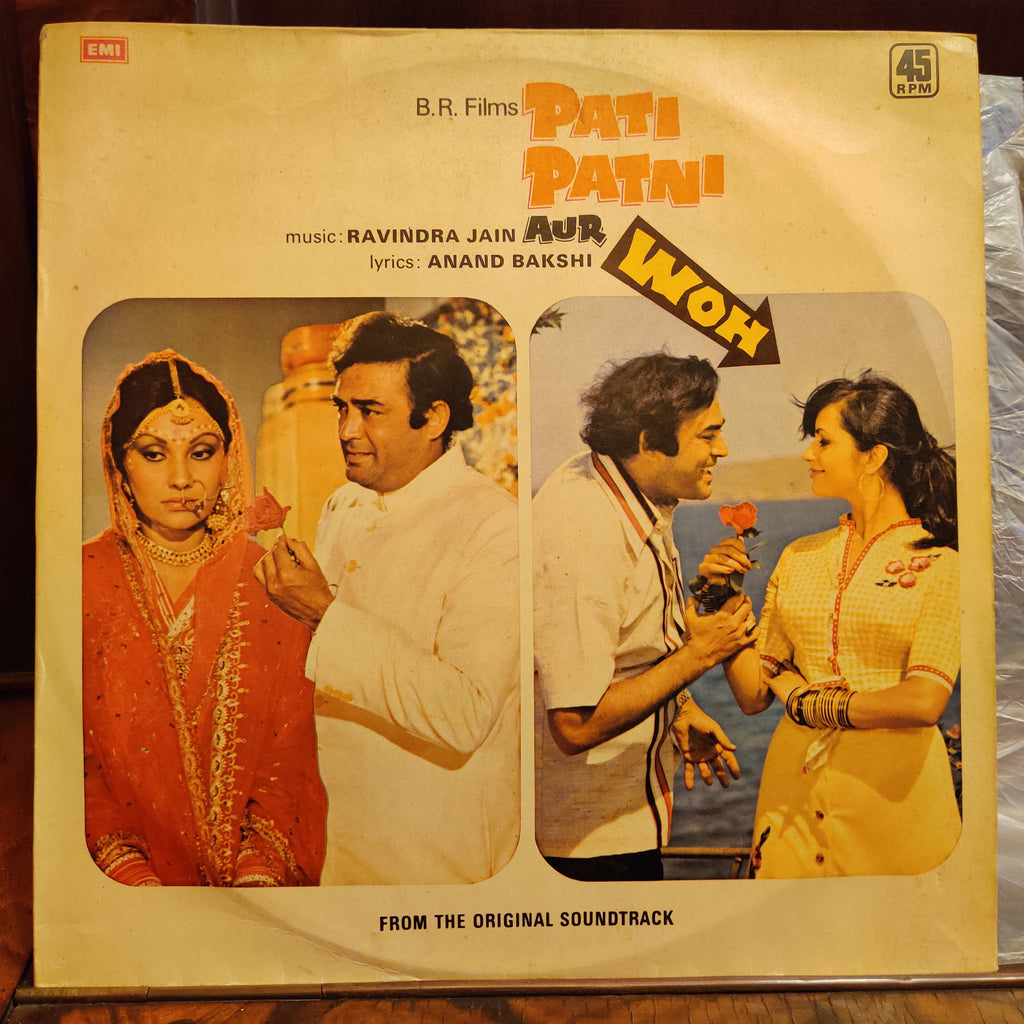 Ravindra Jain, Anand Bakshi – Pati Patni Aur Woh (Used Vinyl - VG) MT