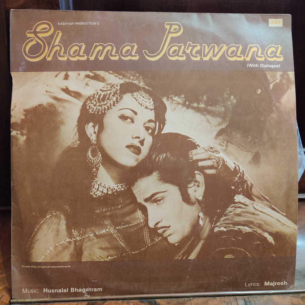 Husnalal Bhagatram – Shama Parwana (Used Vinyl - VG+) MT