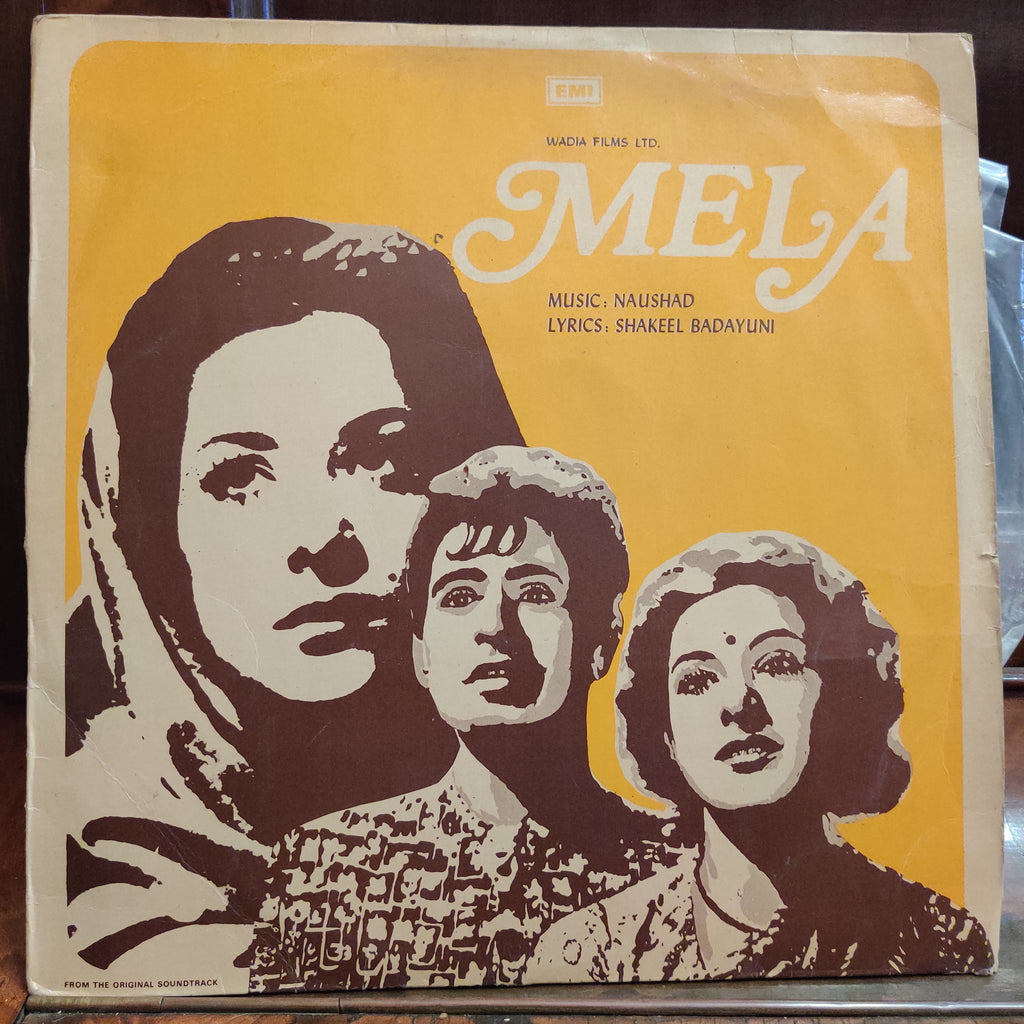 Naushad, Shakeel Badayuni – Mela (Used Vinyl - VG) MT