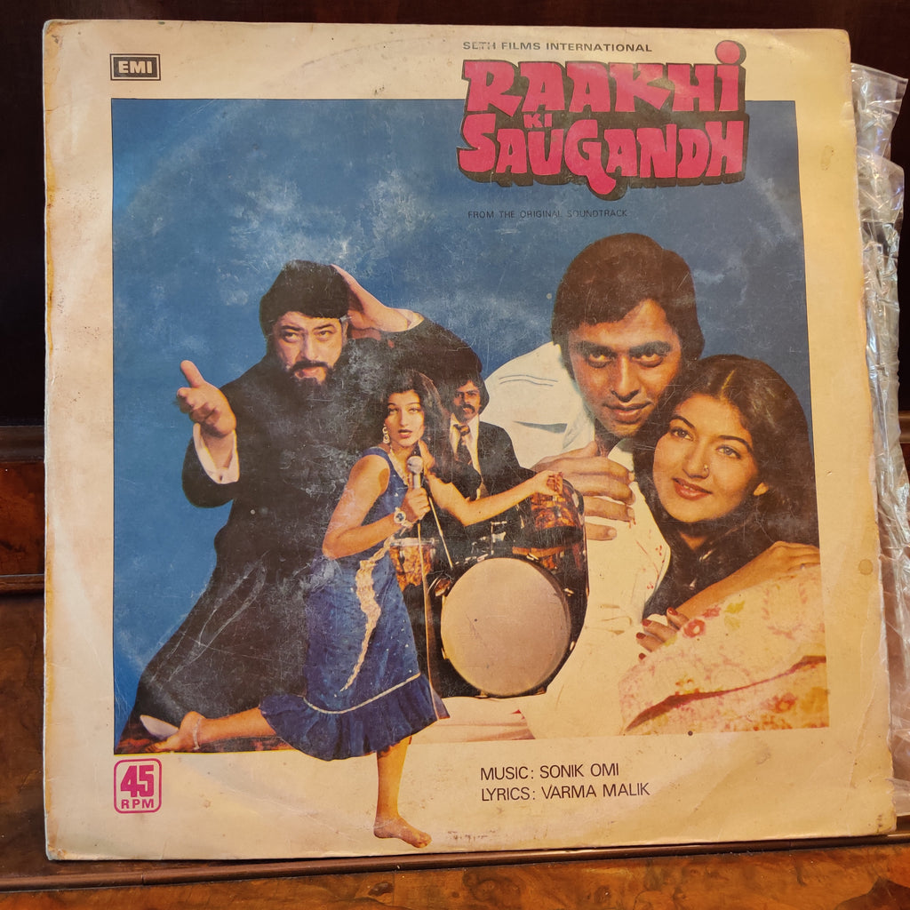 Sonik Omi, Varma Malik – Raakhi Ki Saugandh (Used Vinyl - VG) MT