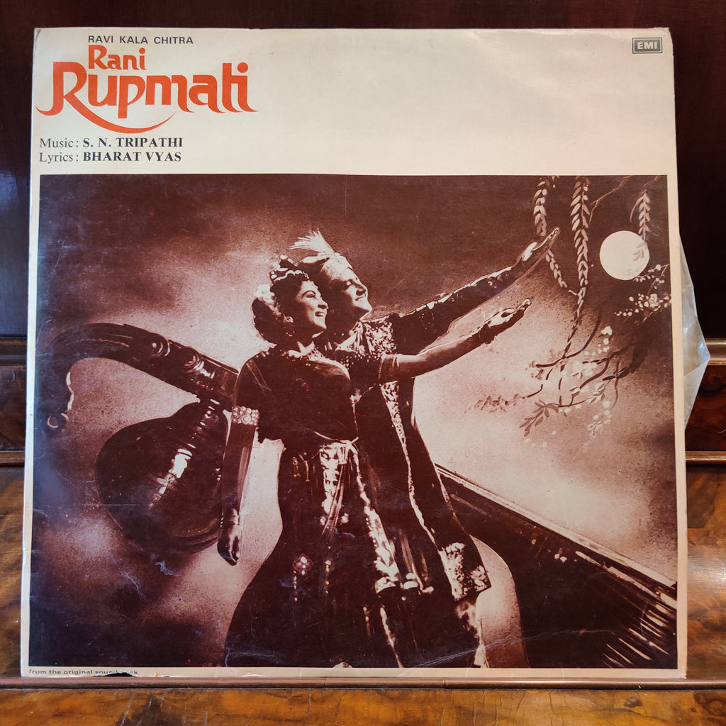 S. N. Tripathi, Bharat Vyas – Rani Rupmati (Used Vinyl - VG) MT