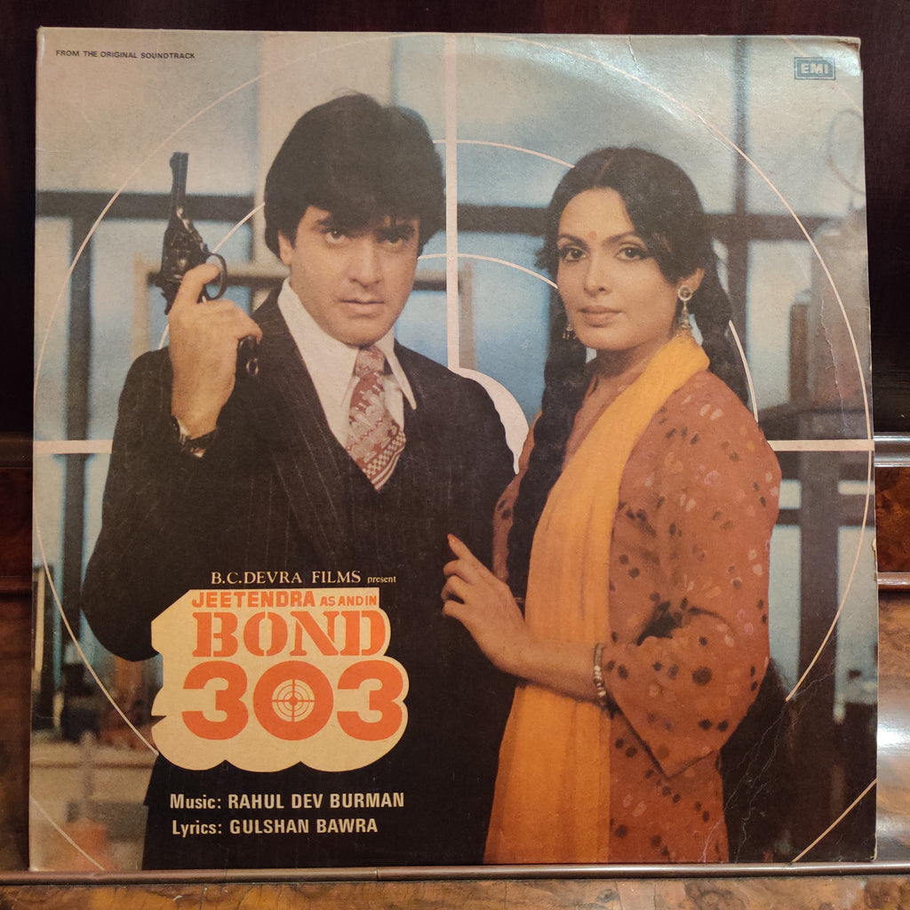 Rahul Dev Burman, Gulshan Bawra – Bond 303 (Used Vinyl - VG+) MT