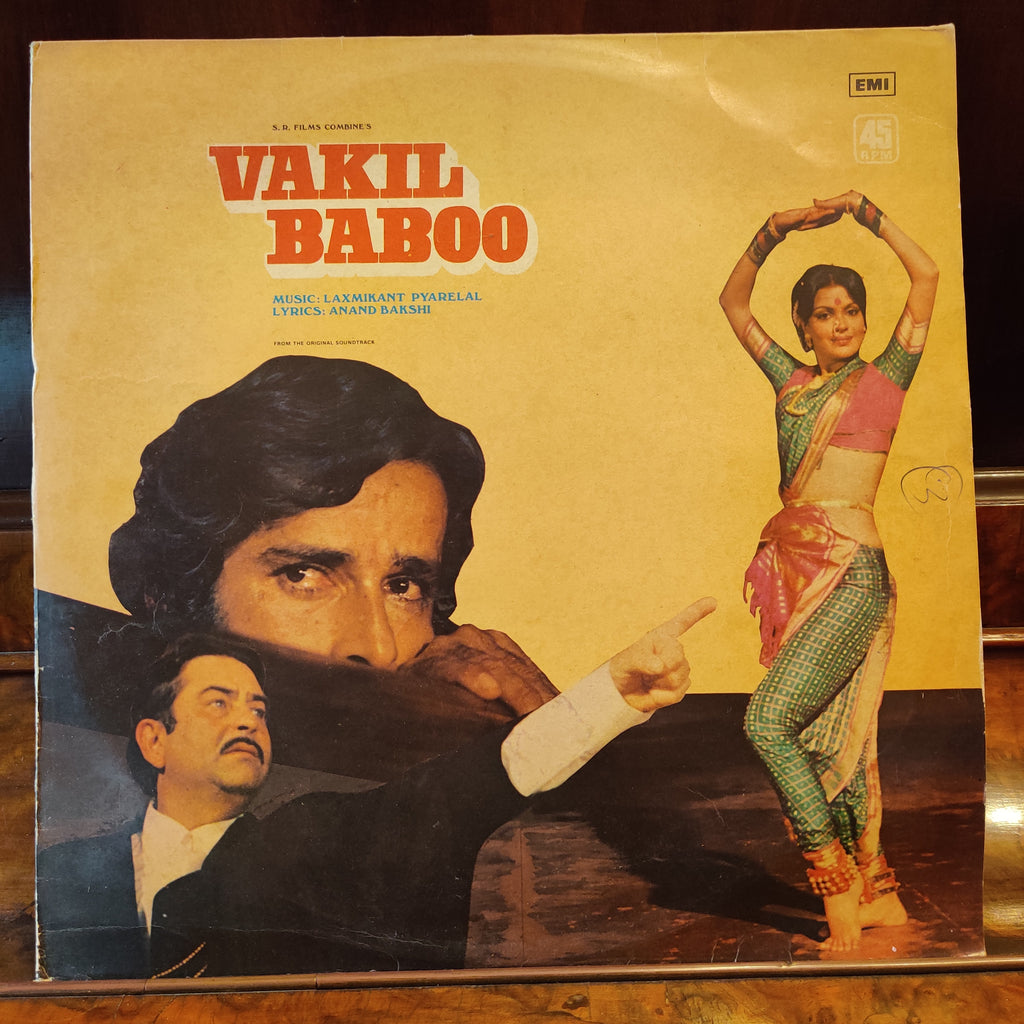 Laxmikant Pyarelal, Anand Bakshi – Vakil Baboo (Used Vinyl - VG+) MT
