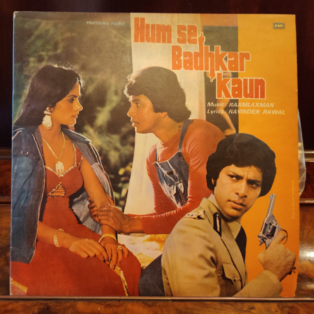 Raamlaxman, Ravinder Rawal – Hum Se Badhkar Kaun (Used Vinyl - VG) MT