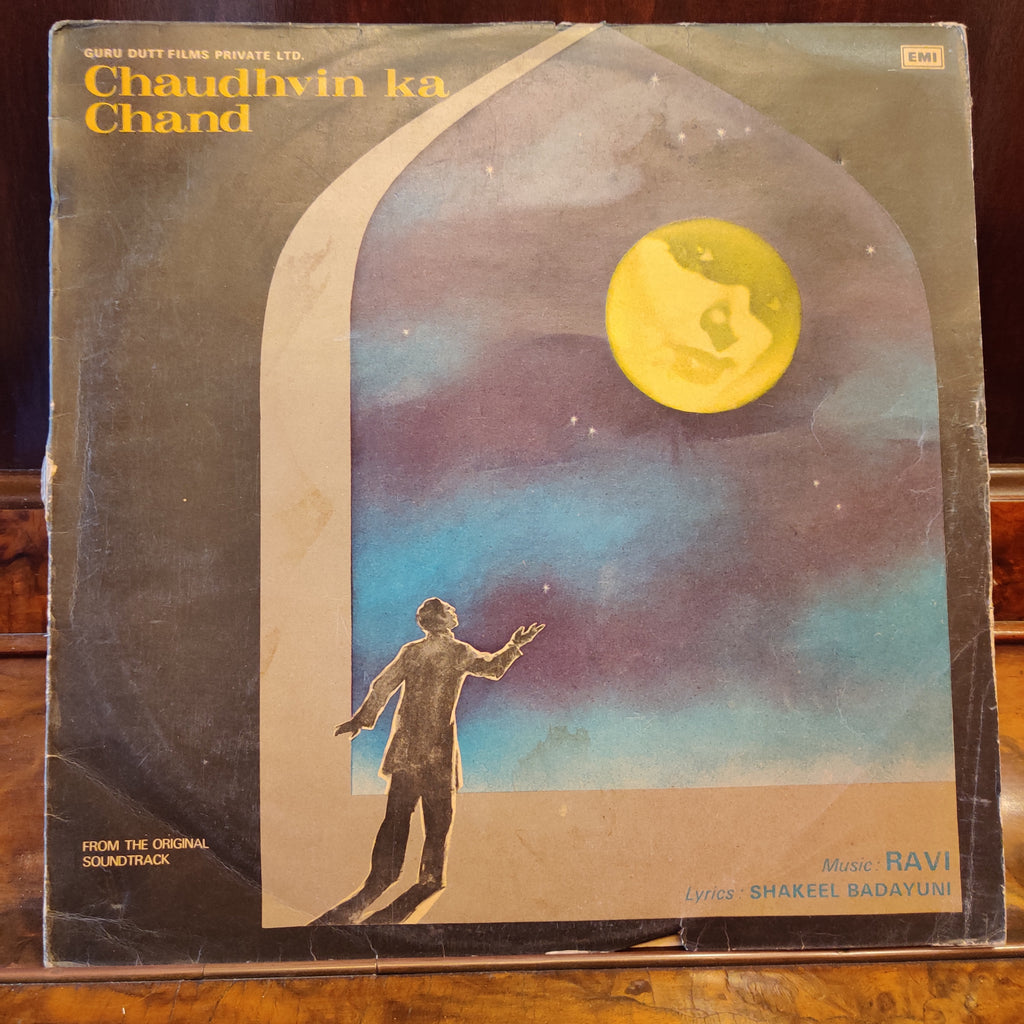 Ravi, Shakeel Badayuni – Chaudhvin Ka Chand (Used Vinyl - VG) MT
