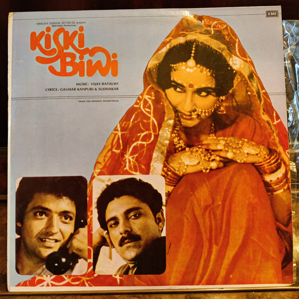 Vijay Batalwi, Gauhar Kanpuri & Sudhakar – Kiski Biwi (Used Vinyl - VG+) MT