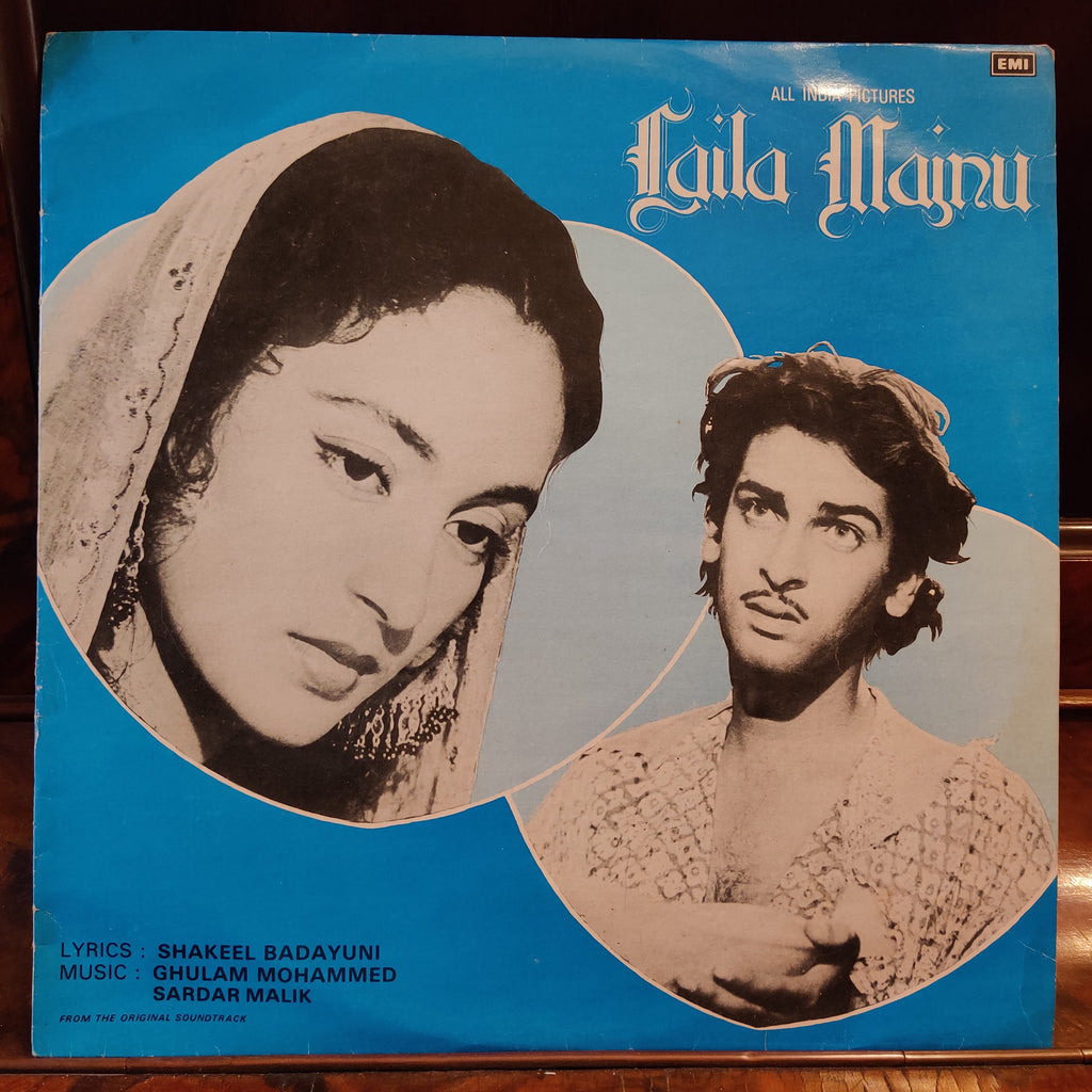 Ghulam Mohammed & Sardar Malik, Shakeel Badayuni – Laila Majnu (Used Vinyl - VG) MT