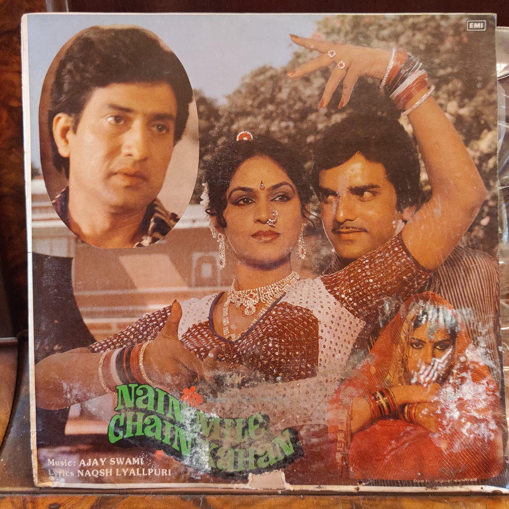 Ajay Swami, Naqsh Lyallpuri – Nain Mile Chain Kahan (Used Vinyl - VG) MT