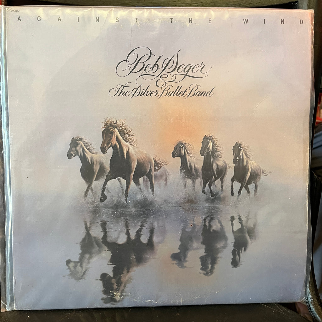 Bob Seger & The Silver Bullet Band – Against The Wind (Used Vinyl - G) MD Marketplace