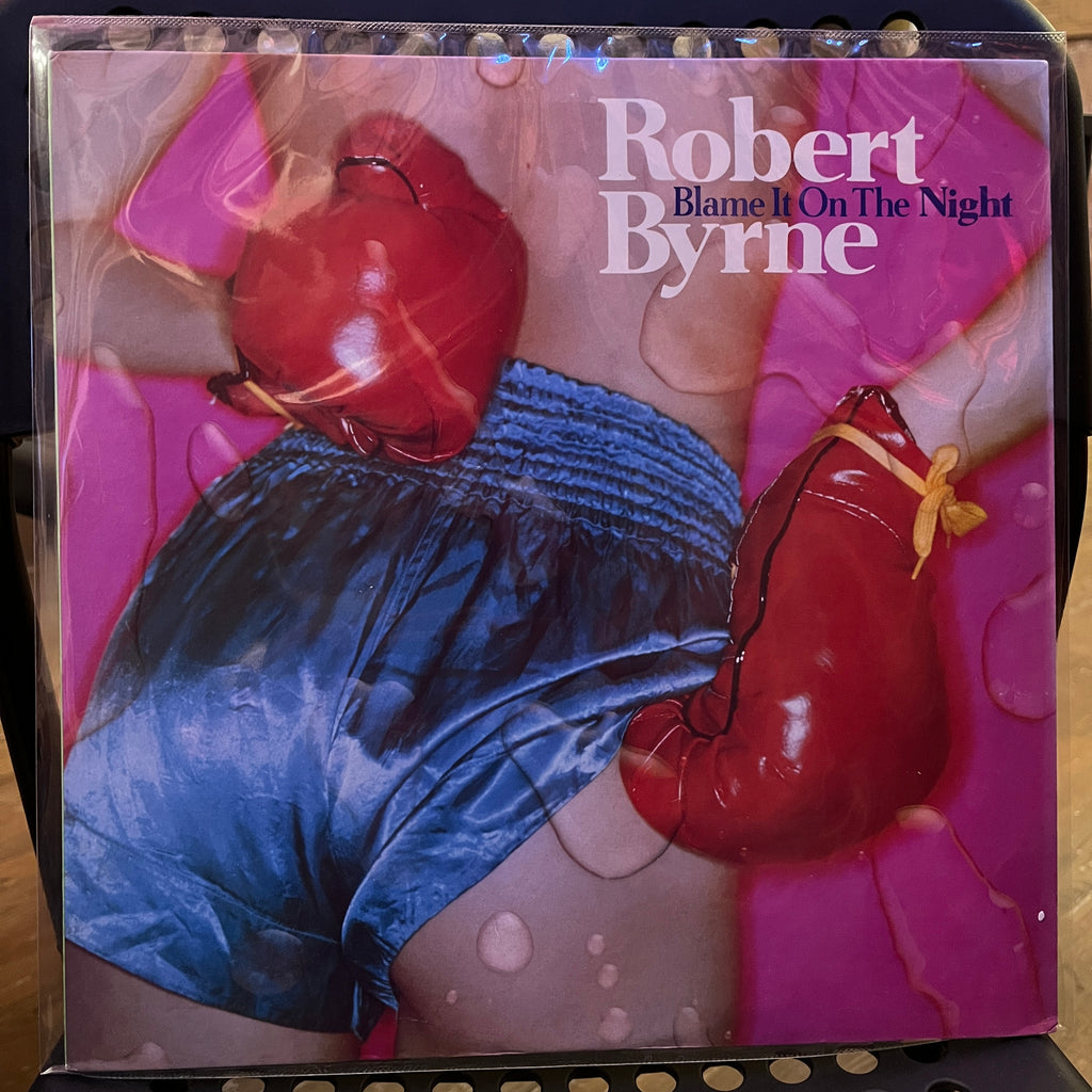 Robert Byrne – Blame It On The Night (Used Vinyl - VG+) MD Marketplace