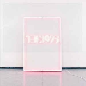 I Like It When You Sleep, For You Are So Beautiful Yet So Unaware Of It By The 1975 (Arrives in 21 days)