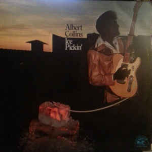 ice-pickin-by-albert-collins
