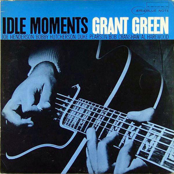 Grant Green – Idle Moments (Arrives in 2 days)
