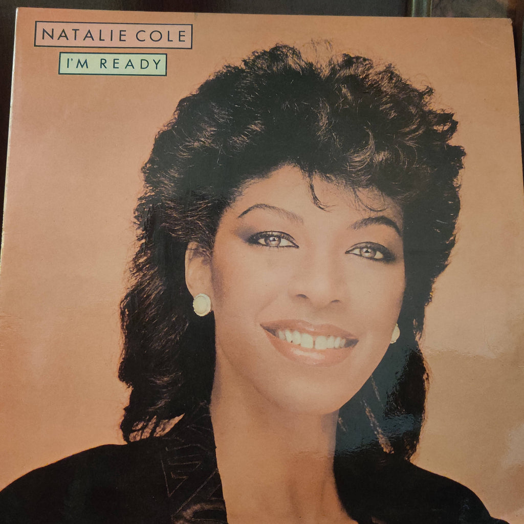 Natalie Cole – I'm Ready (Used Vinyl - NM)