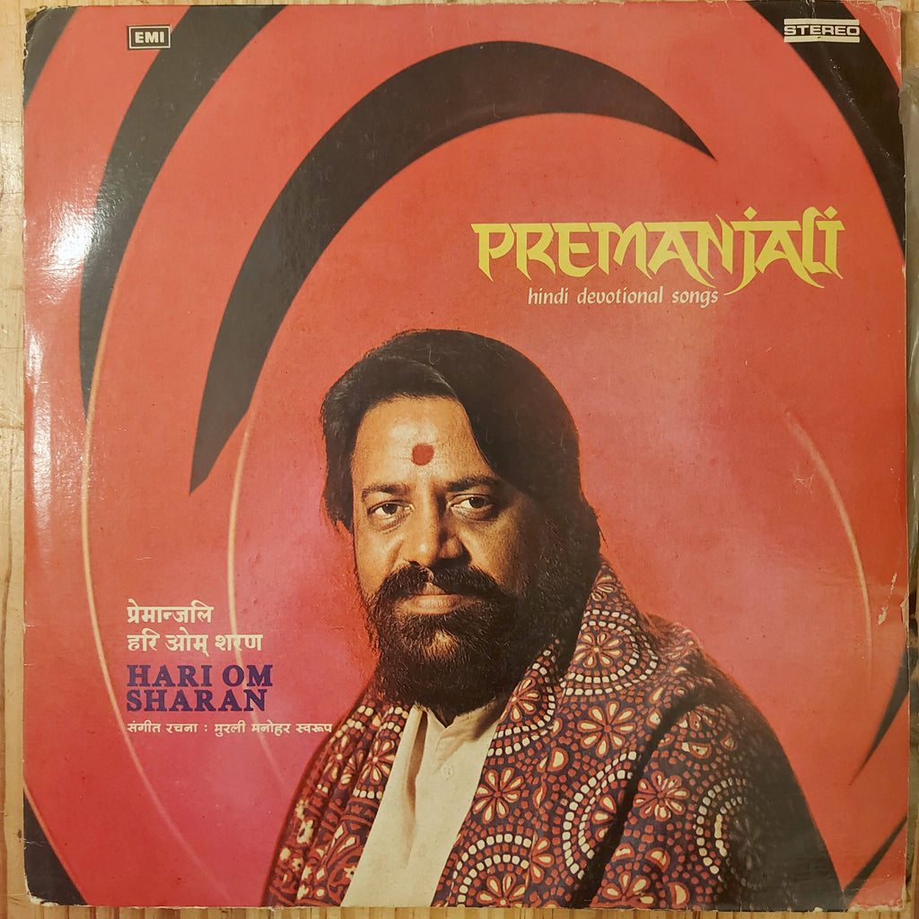 Hari Om Sharan – Premanjali: Hindi Devotional Songs (Used Vinyl - VG) JS