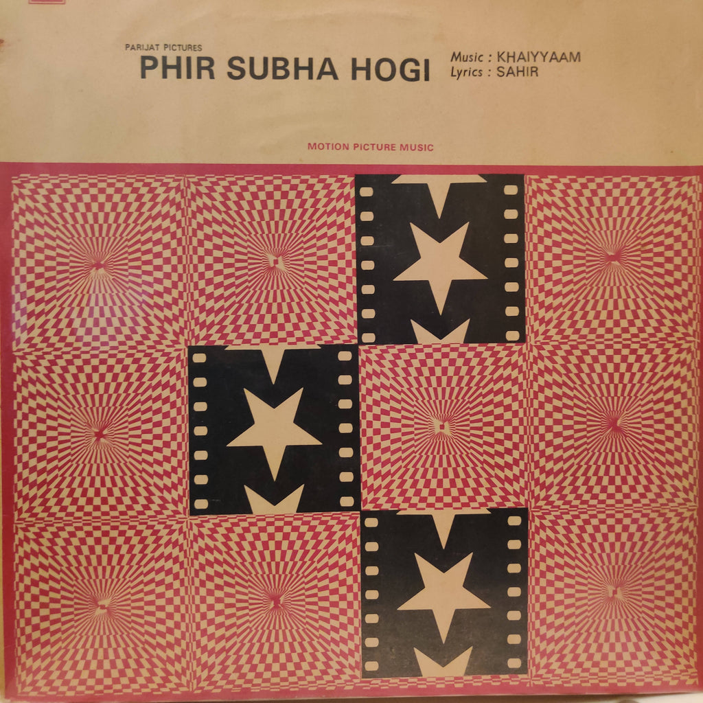 Khaiyyaam, Sahir – Phir Subha Hogi (Used Vinyl - VG) NP
