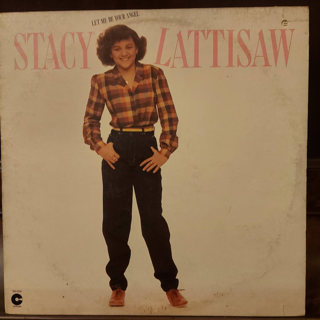 Stacy Lattisaw – Let Me Be Your Angel (Used Vinyl - VG)