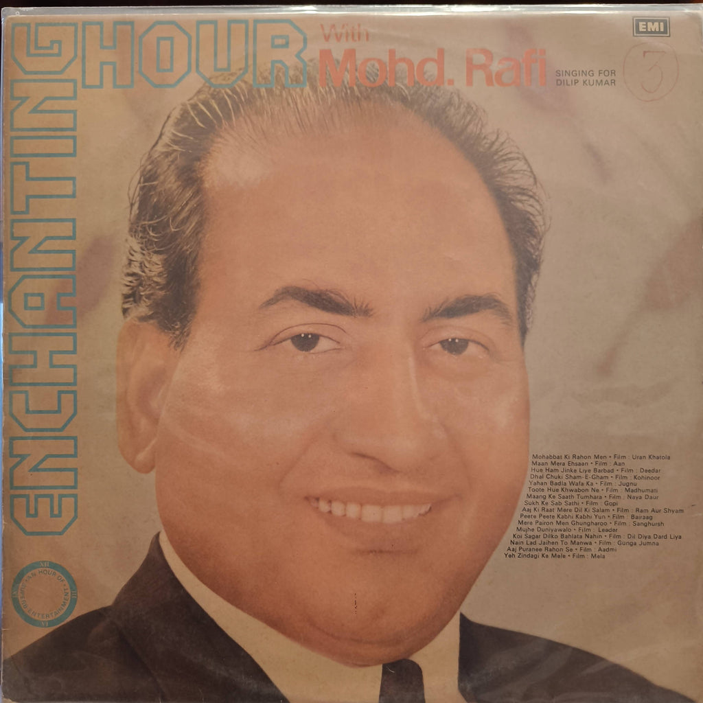 Mohd. Rafi – Enchanting Hour With Mohd. Rafi (Singing For Dilip Kumar) (Used Vinyl - VG) NP