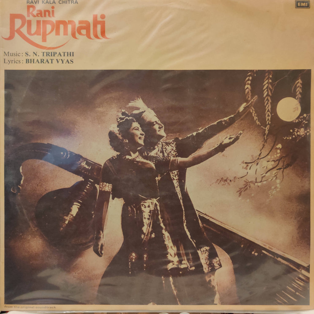 S. N. Tripathi, Bharat Vyas – Rani Rupmati (Used Vinyl - VG) NP