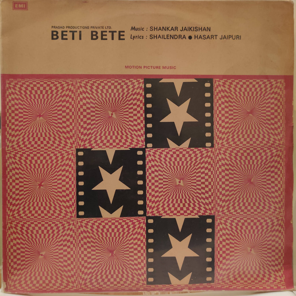 Shankar Jaikishan, Shailendra Hasrat Jaipuri – Beti Bete (Used Vinyl - VG) NP