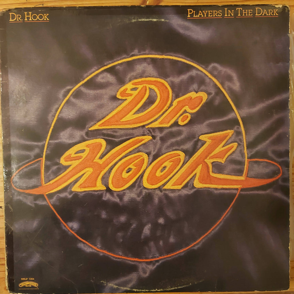 Dr. Hook – Players In The Dark (Used Vinyl - VG)