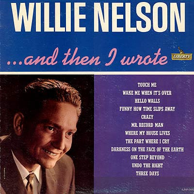 Willie Nelson – And Then I Wrote