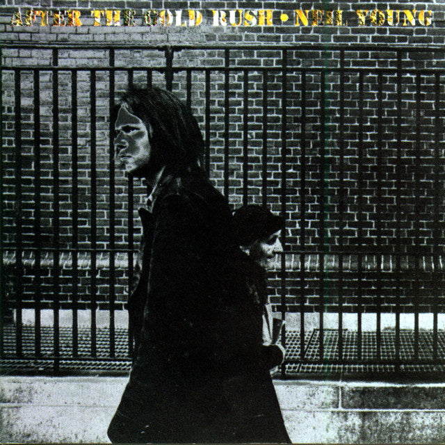 After the Gold Rush by Neil Young (Arrives in 2 days)