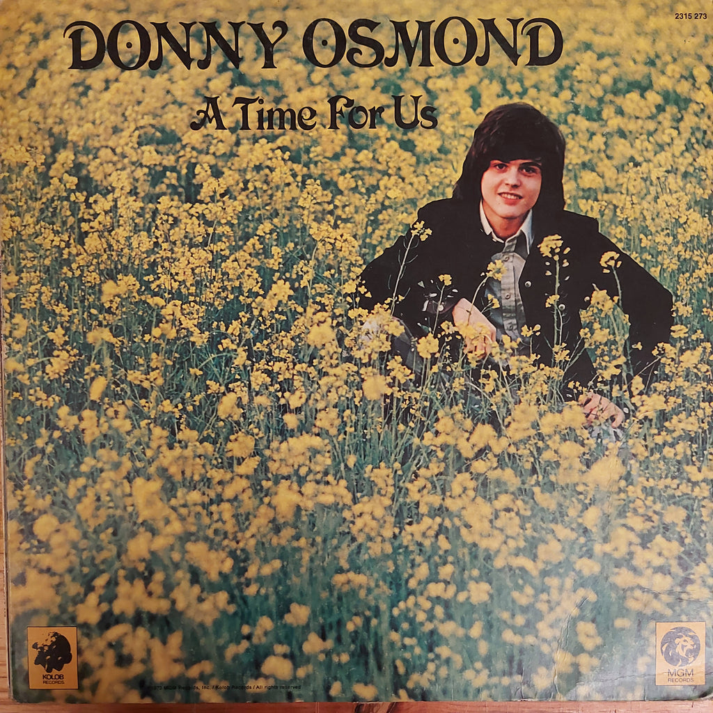 Donny Osmond – A Time For Us (Used Vinyl - VG)