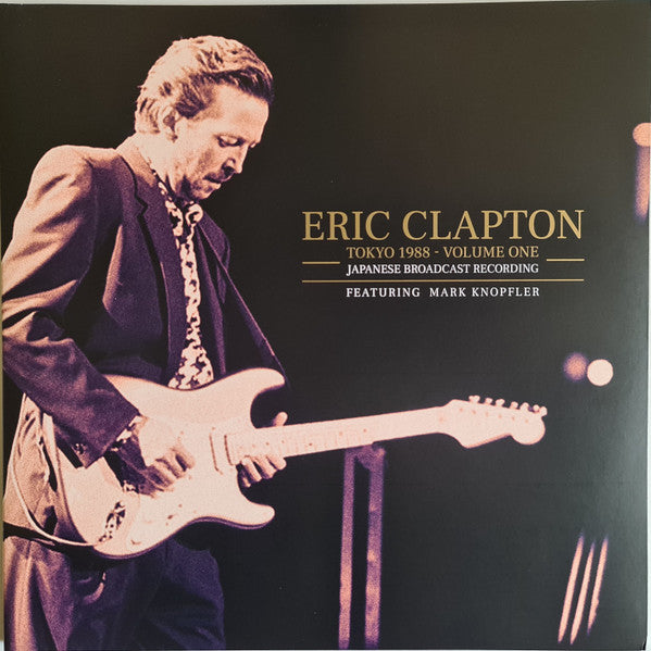 Eric Clapton – Tokyo 1988 - Volume One (Arrives in 4 days)