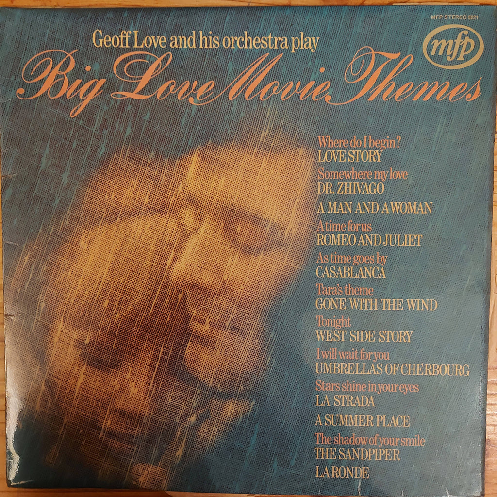 Geoff Love And His Orchestra – Big Love Movie Themes (Used Vinyl - G)